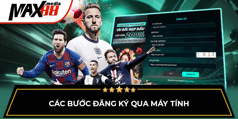 Các bước đăng ký max88 qua máy tính